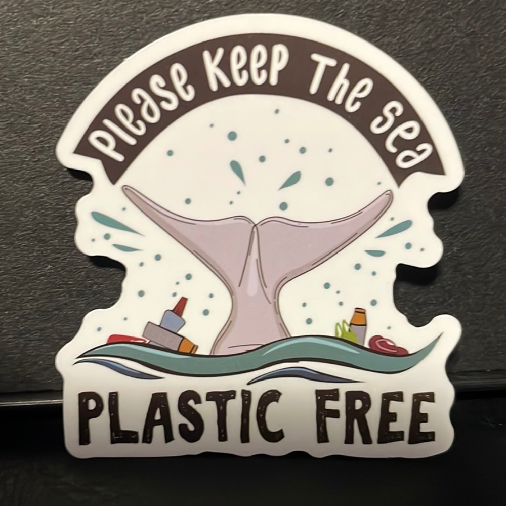 KEEP THE SEA PL;ASTIC FREE STICKER